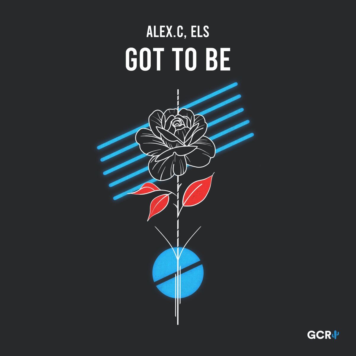 Album cover of Got To Be