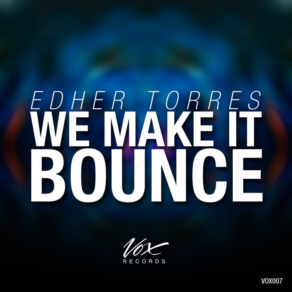 Picture of We Make It Bounce EP