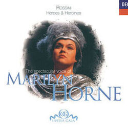 Cover of The Spectacular Voice of Marilyn Horne