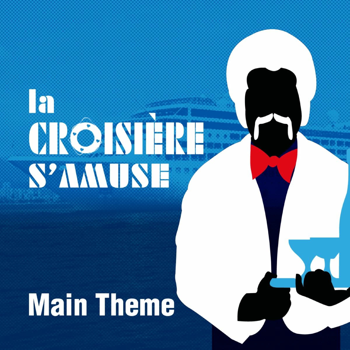 Album cover of La croisière s'amuse (The Love Boat)