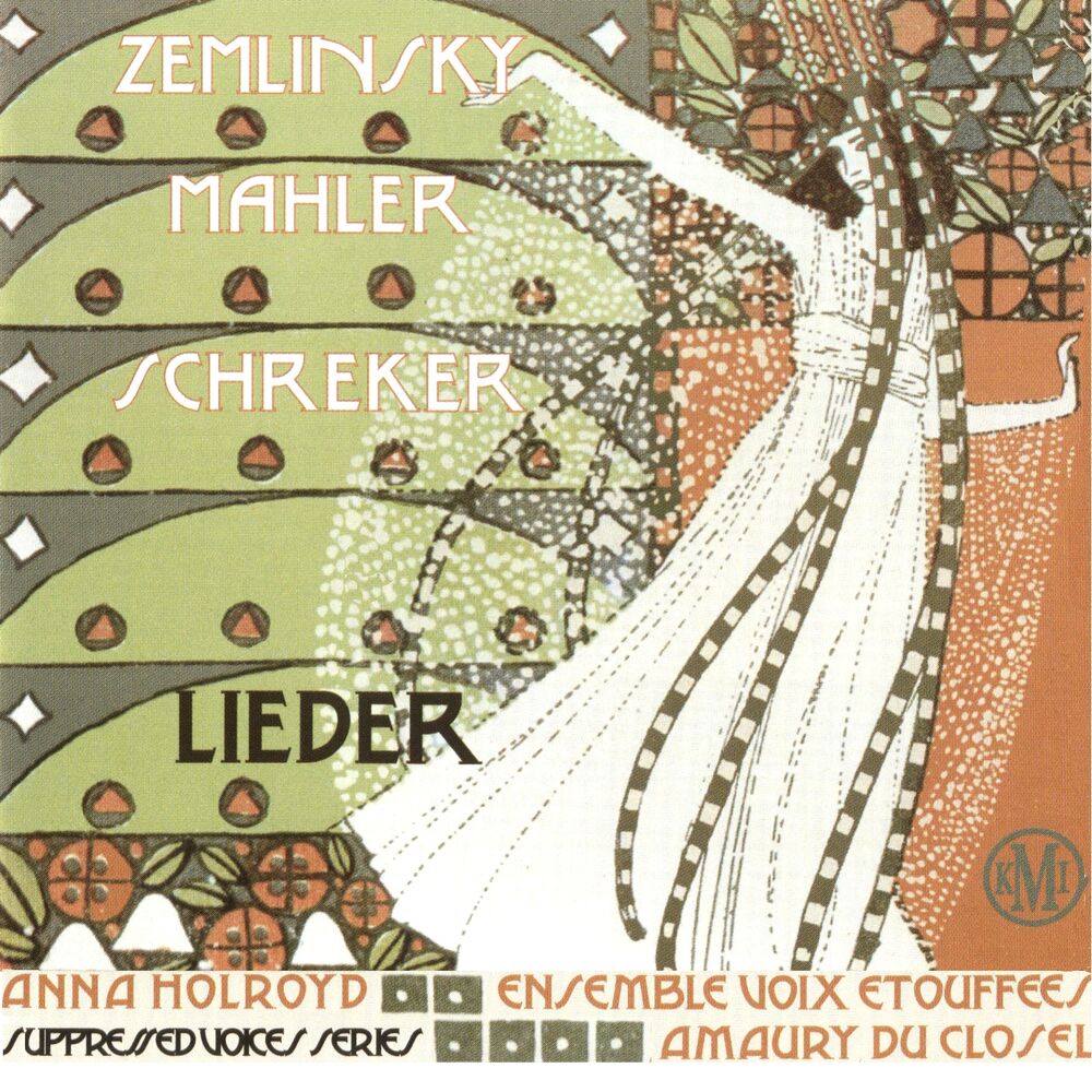 Picture of Zemlinsky, Mahler & Schreker: Lieder