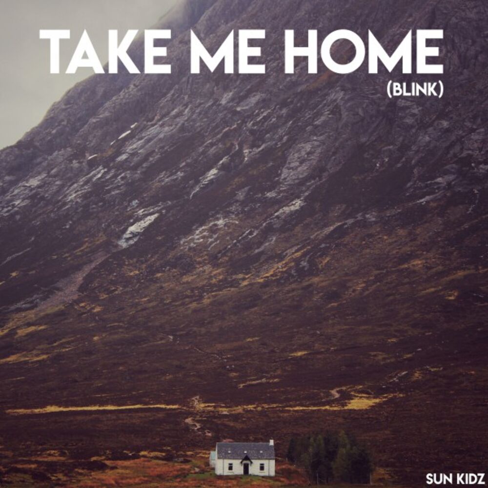 Picture of Take Me Home / Blink (Cloud Seven Remix)