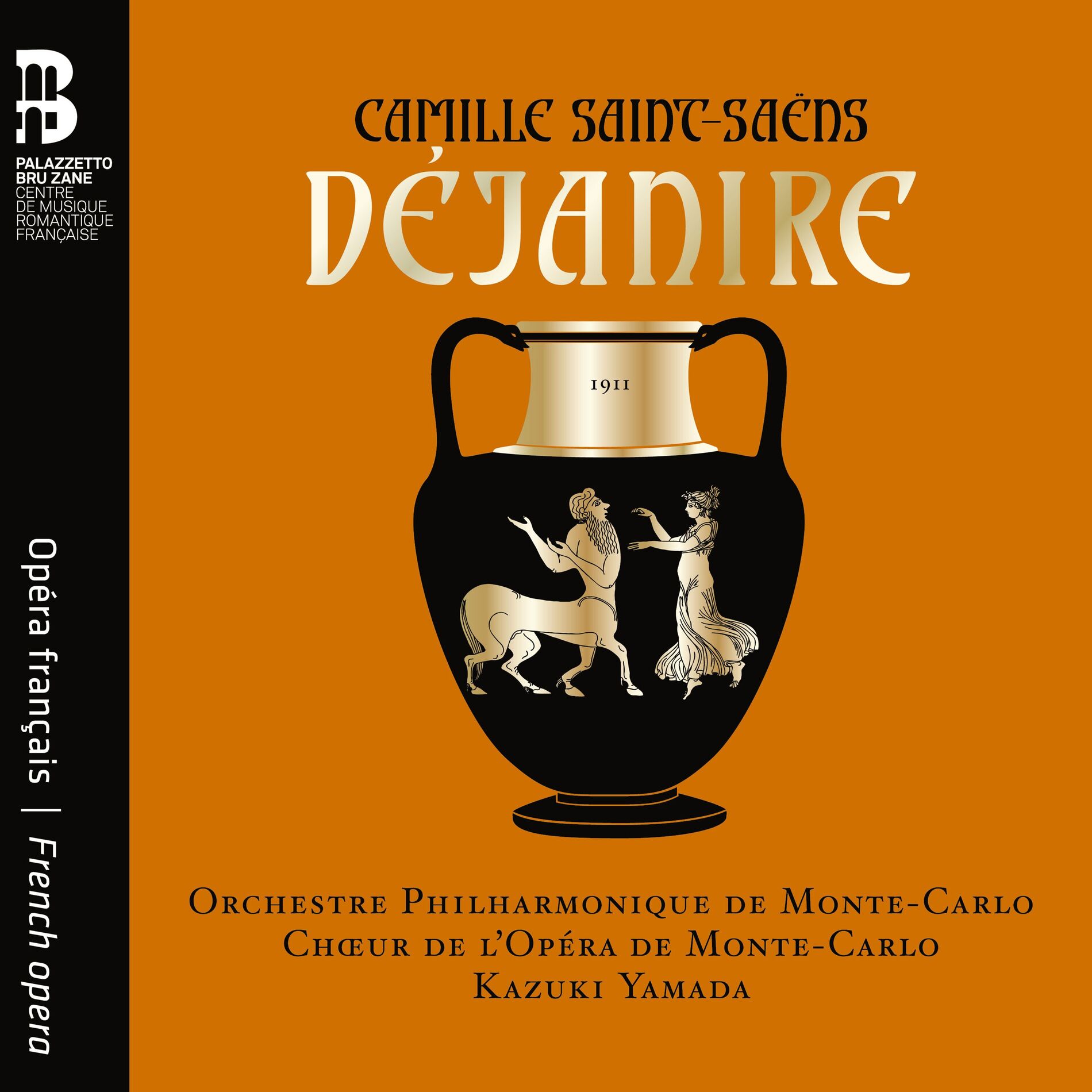 Album cover of Camille Saint-Saëns: Déjanire
