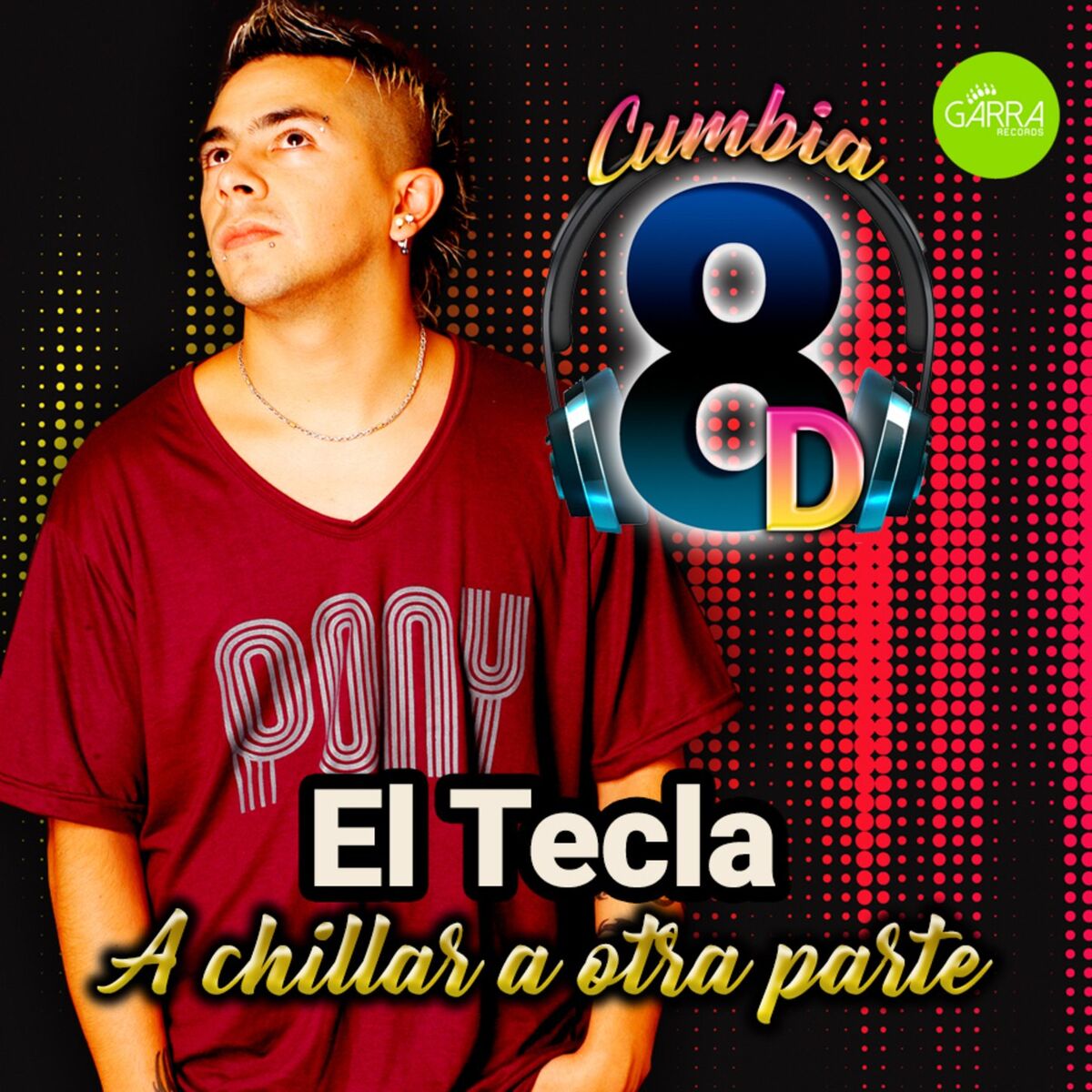 Album cover of A Chillar a Otra Parte (Cumbia 8D)