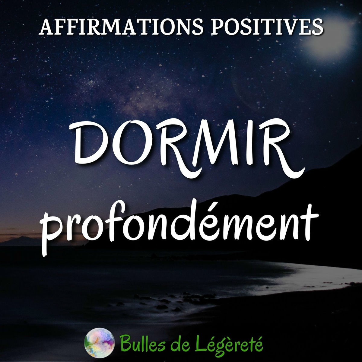 Album cover of Affirmations positives dormir profondément