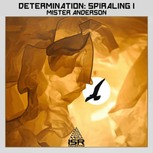  Mister Anderson - Determination: Spiraling I (2024) 