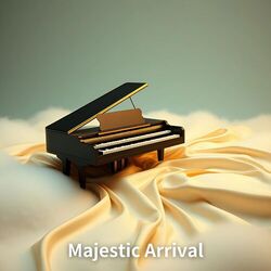 Majestic Arrival