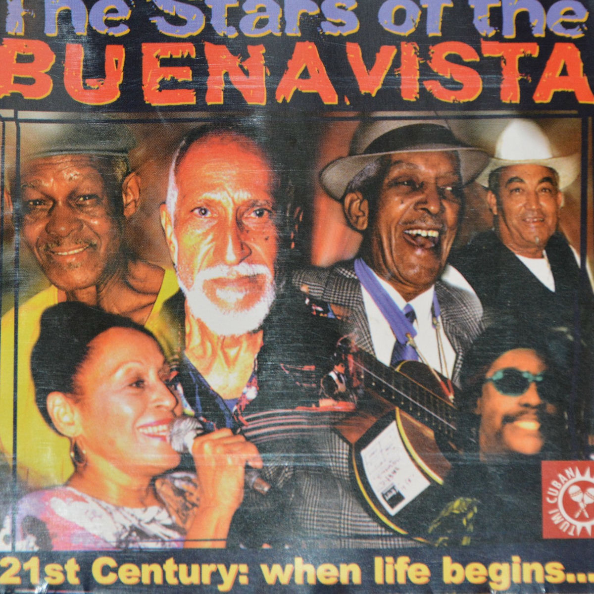 Album cover of The Stars Of Buena Vista 21st Century: When Life Begins...
