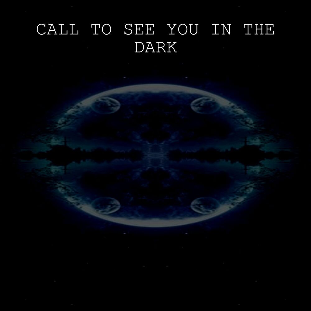 Picture of Call to See You in the Dark