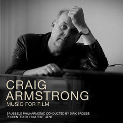 Craig Armstrong - Music For Film