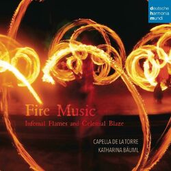 Cover of Fire Music - Infernal Flames and Celestial Blaze