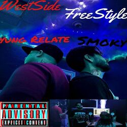 Westside Freestyle (feat. Yung Relate)