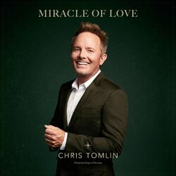 Cover of Miracle Of Love: Christmas Songs Of Worship