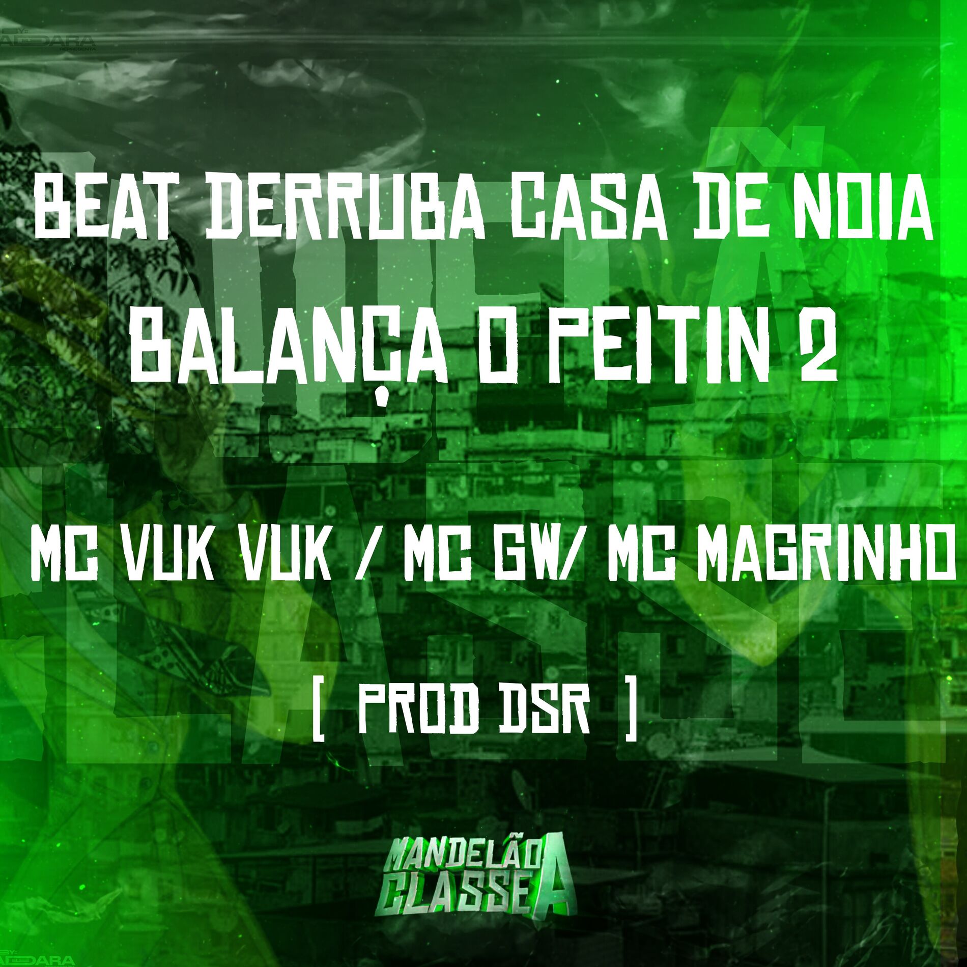 Album cover of Beat Derruba Casa de Noia Balança o Peitin 2