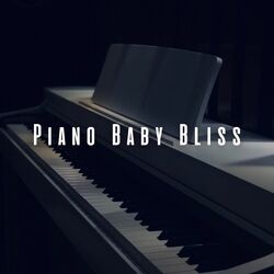 Cover of Piano Baby Bliss: Relaxing Piano Keys for Comforting Babies