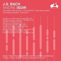 Cover of J.S. Bach: The Organ Works, Maturity, Vol. 3