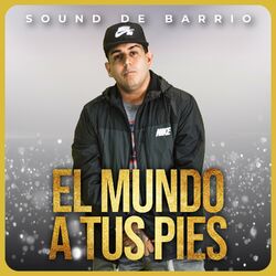 Cover of El Mundo a Tus Pies