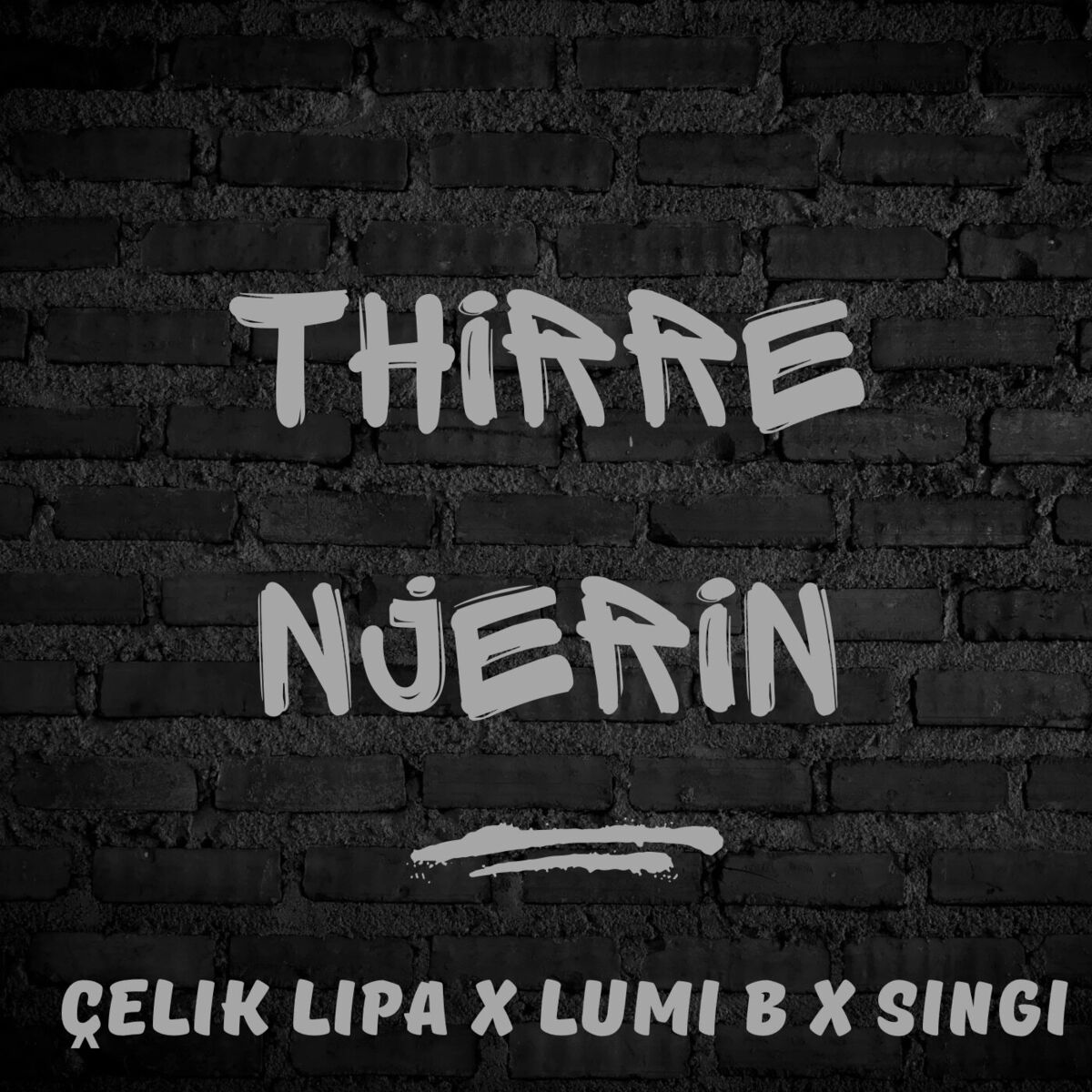 Album cover of THIRRE NJERIN