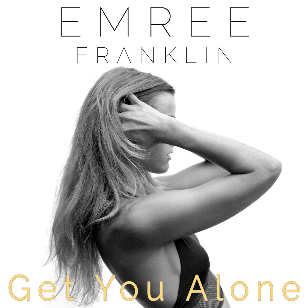 Picture of Get You Alone