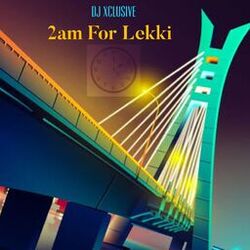 Cover of 2am For Lekki