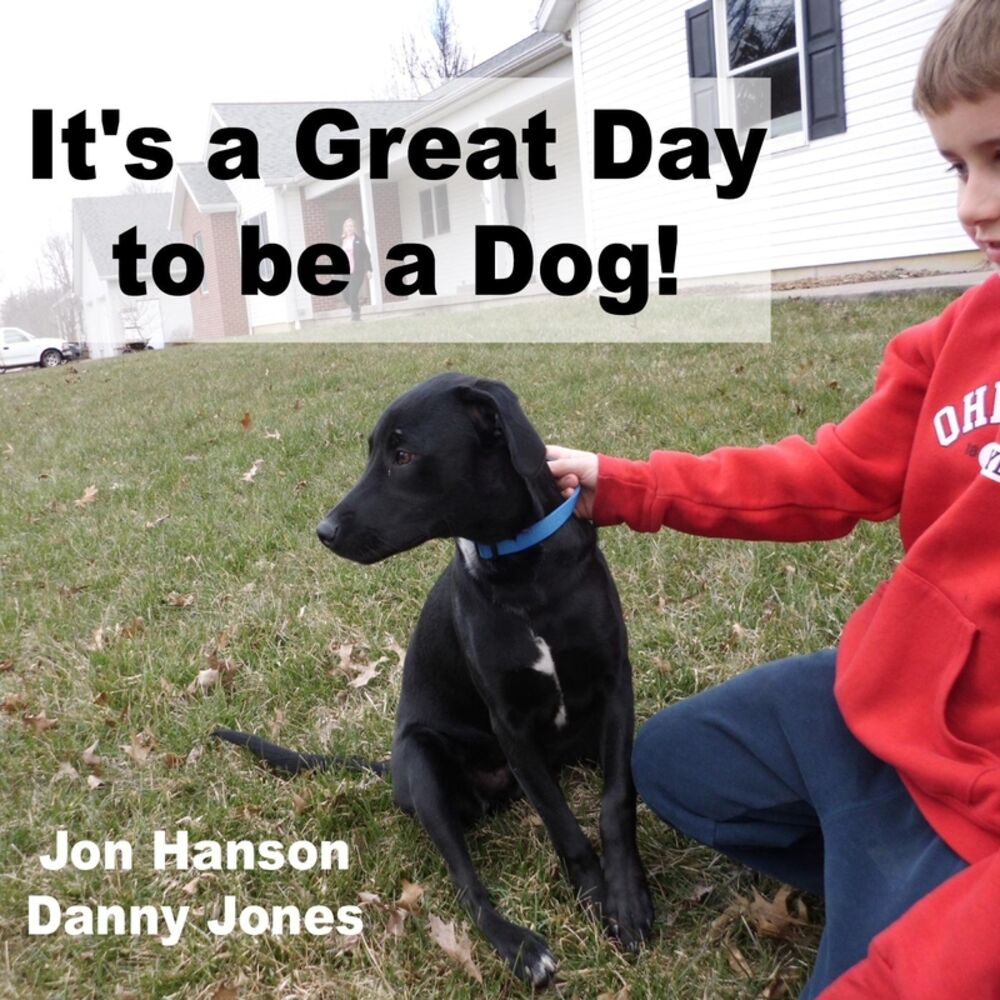 Picture of It's a Great Day to Be a Dog