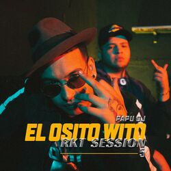 Cover of El Osito Wito: Rkt Session #5