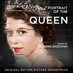 Cover of Portrait of the Queen (Original Motion Picture Soundtrack)