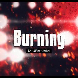 Cover of Burning (From "Oshi no Ko")
