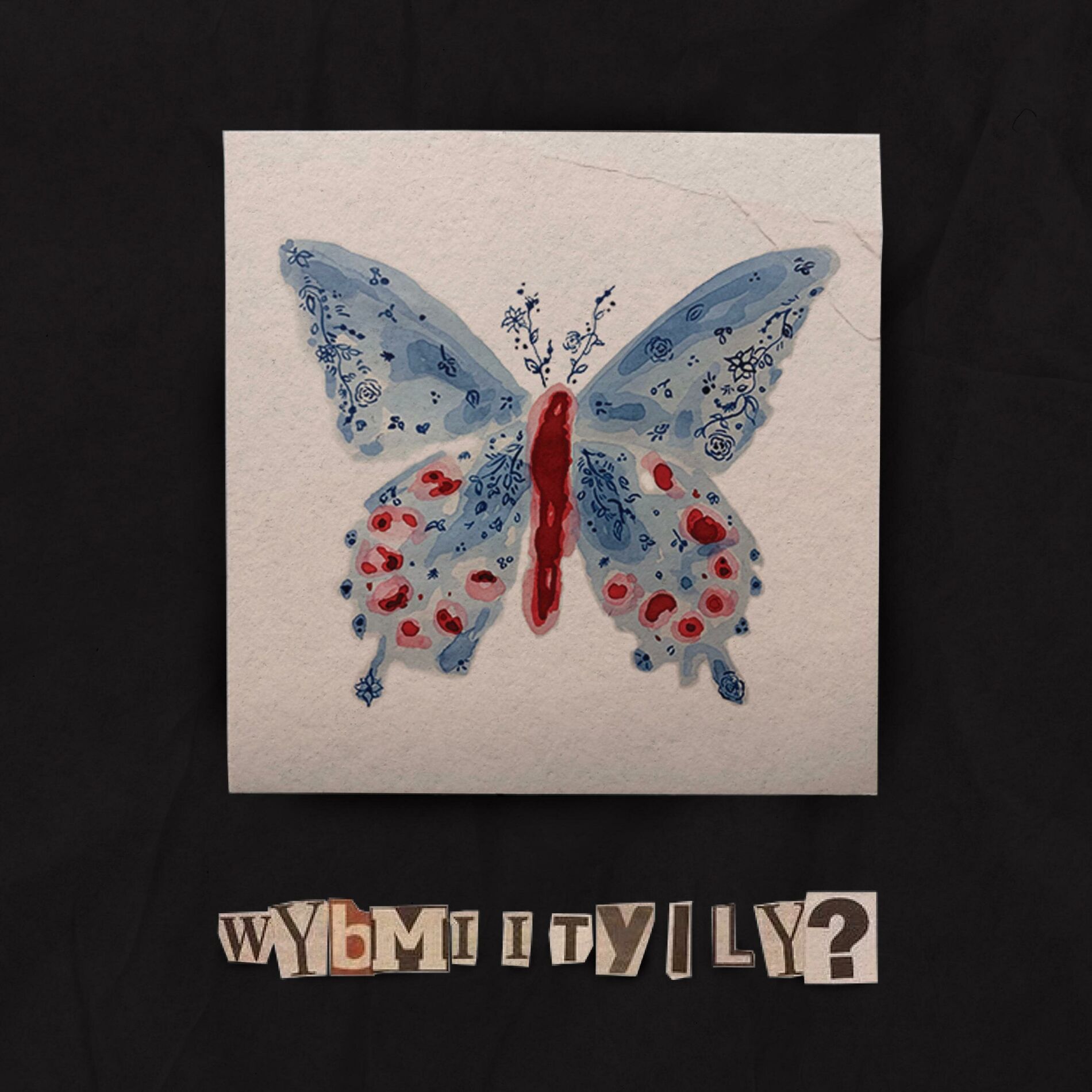 Album cover of WYBMIITYILY