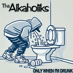 Cover of Only When I'm Drunk (Re-Recorded Version)