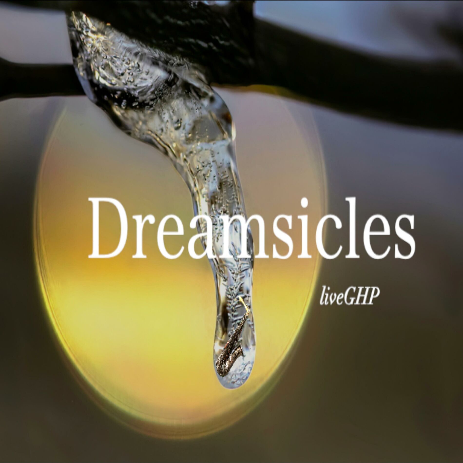 Album cover of Dreamsicles