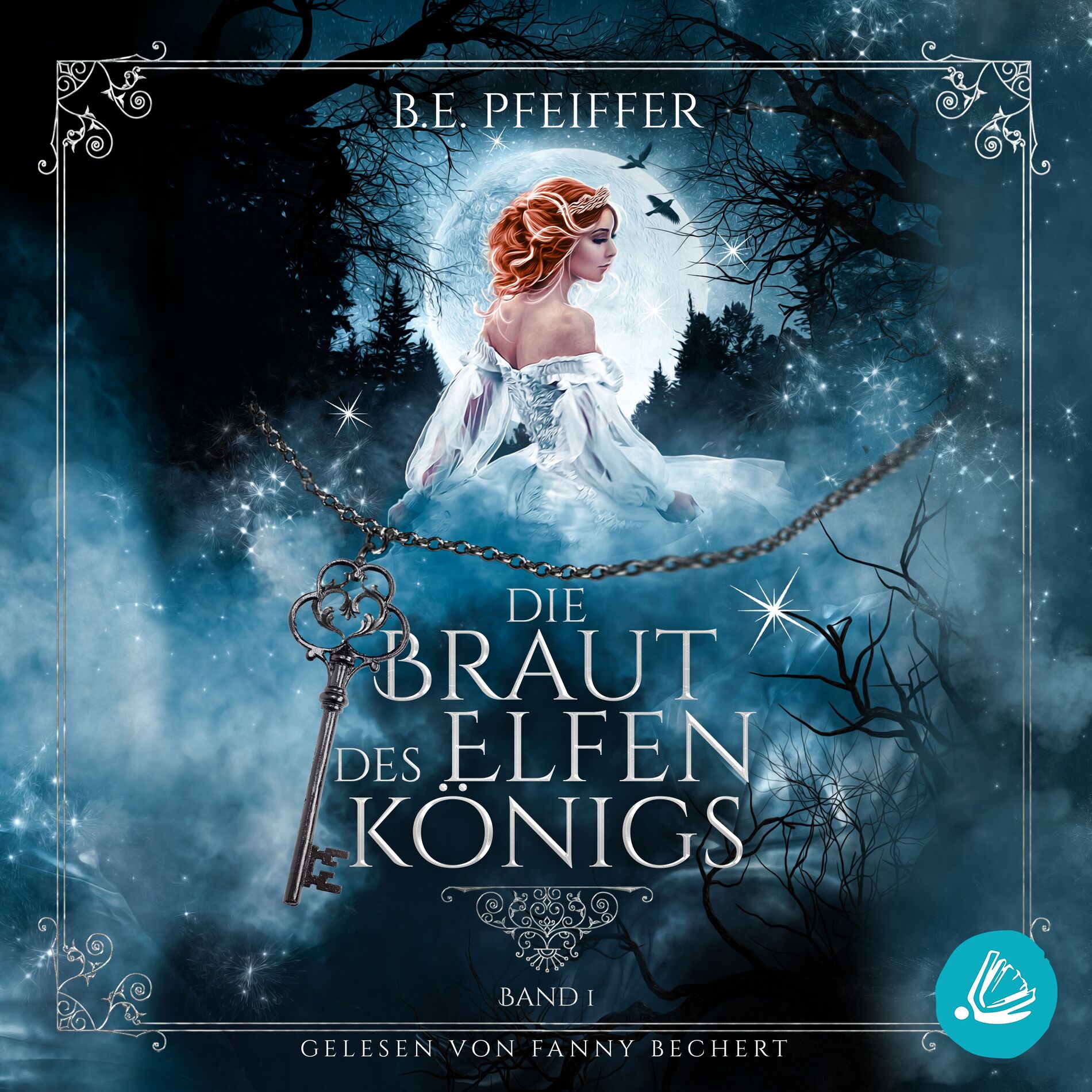 Album cover of Die Braut des Elfenkönigs - Band 1: Gefühlvolle Romantasy im Reich des Elfenkönigs