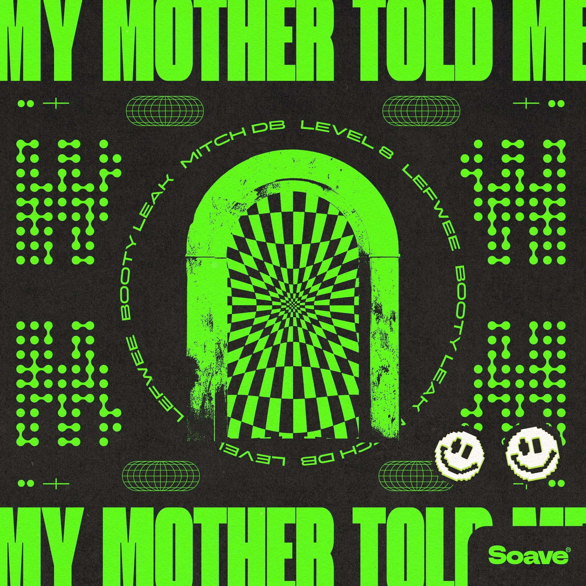 Album cover of My Mother Told Me (feat. BOOTY LEAK)