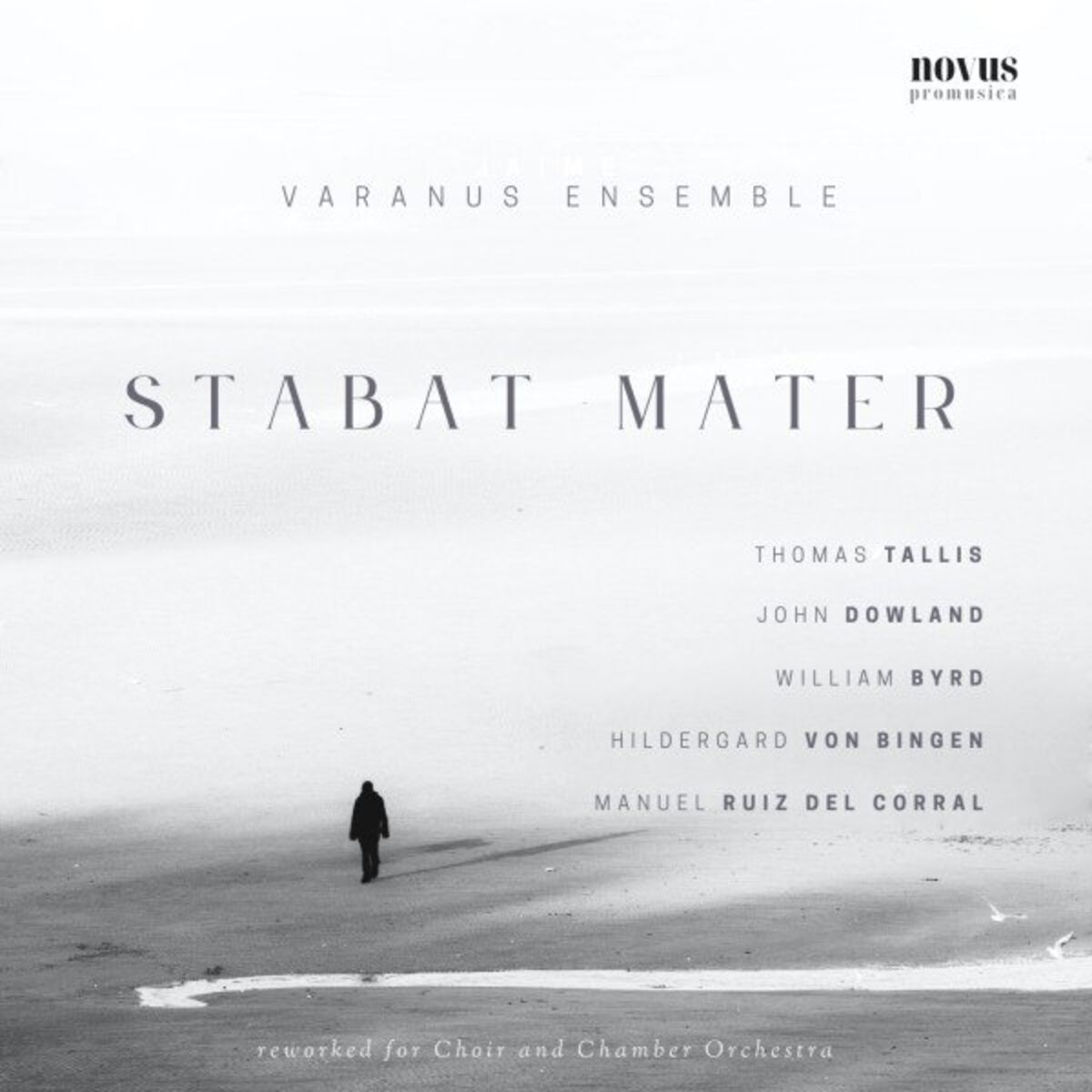 Album cover of Stabat Mater: Tallis, Dowland, Byrd, von Bingen and Ruiz del Corral reworked for choir and chamber orchestra