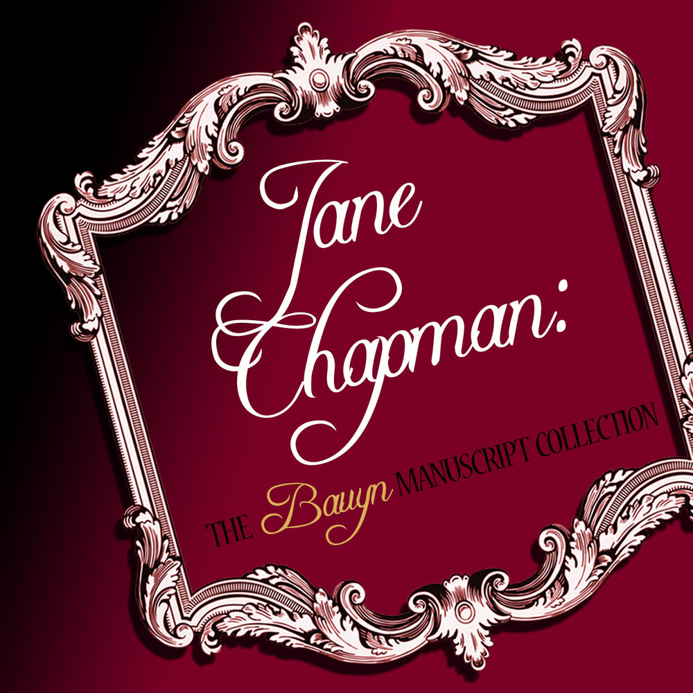 Picture of Jane Chapman: The Bauyn Manuscript Collection