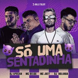 SÓ UMA SENTADINHA