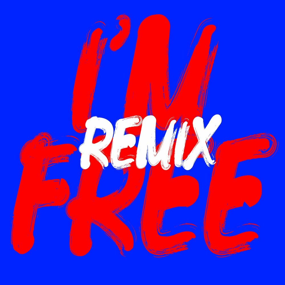 Picture of I'm Free (Remixes)