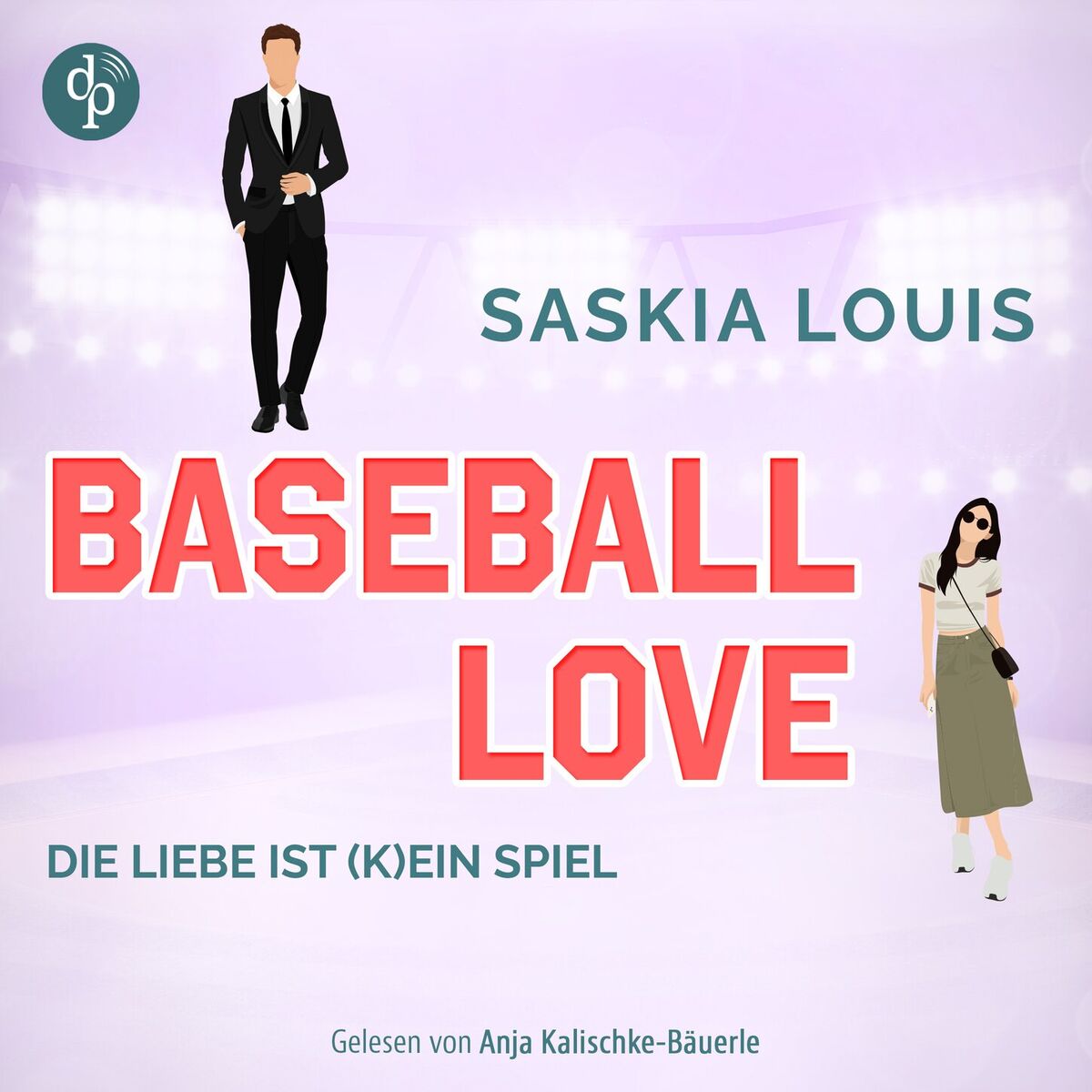 Album cover of Die Liebe ist (k)ein Spiel - Baseball Love-Reihe, Band 4 (Ungekürzt)