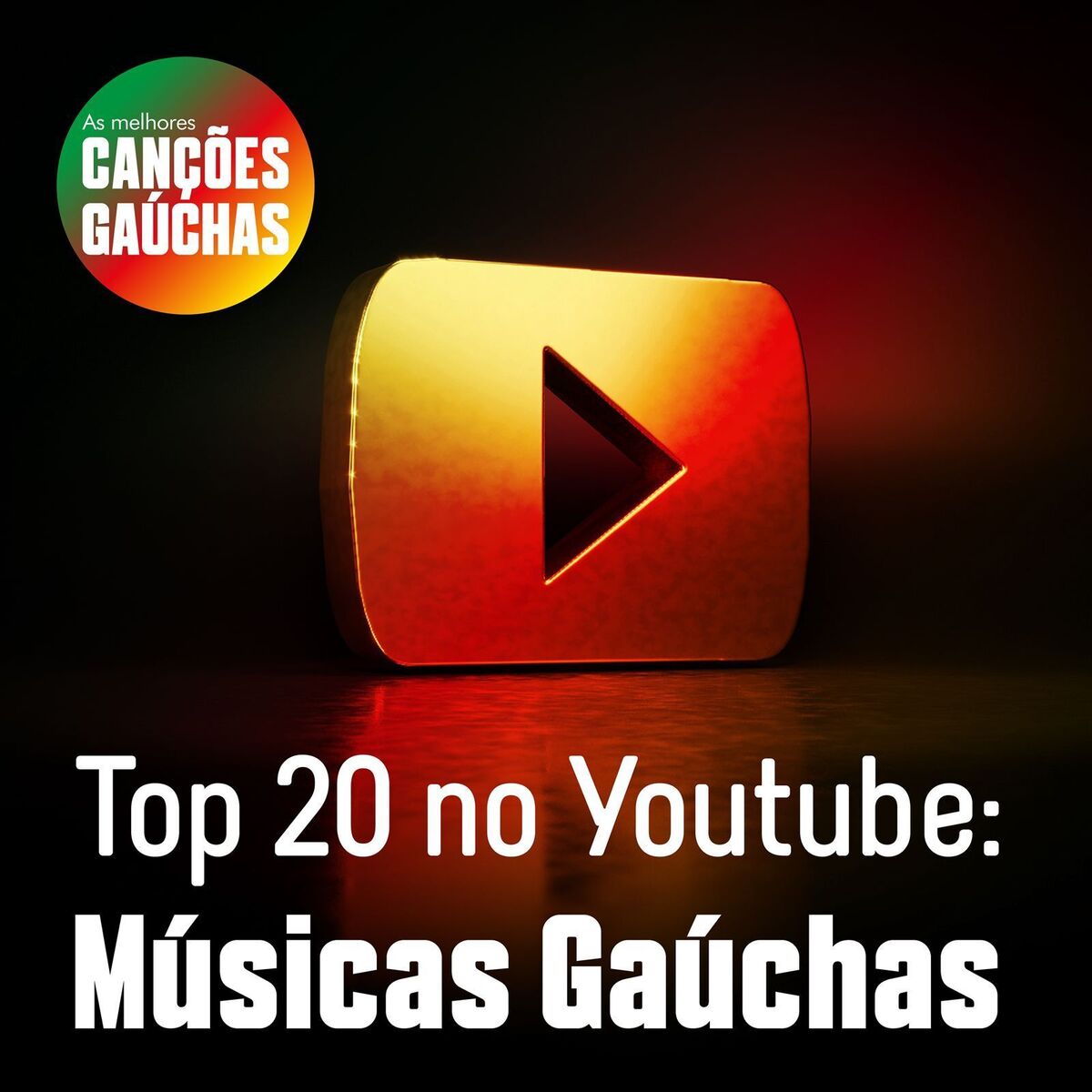 Album cover of Top 20 no Youtube: Músicas Gaúchas