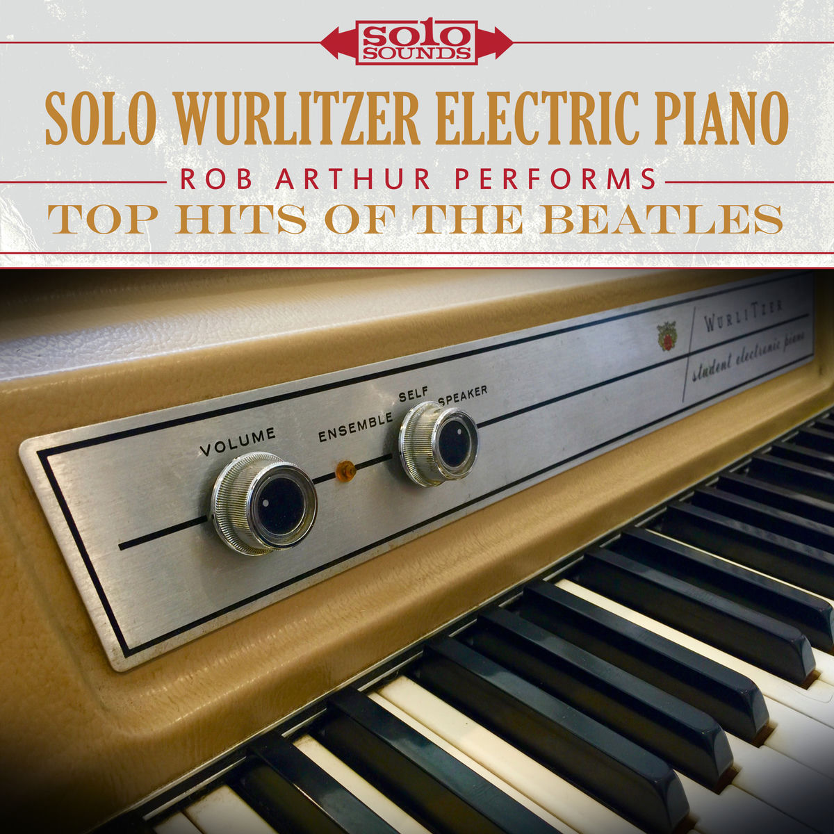 Album cover of Top Hits of the Beatles: Solo Wurlitzer Electric Piano