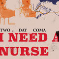 I Need a Nurse