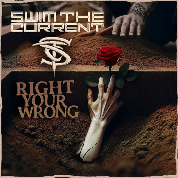 Swim The Current - Right Your Wrong [single] (2025)
