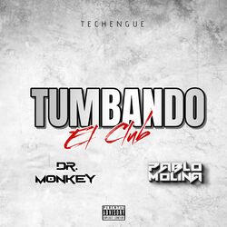 Cover of Tumbando el club (Techengue)