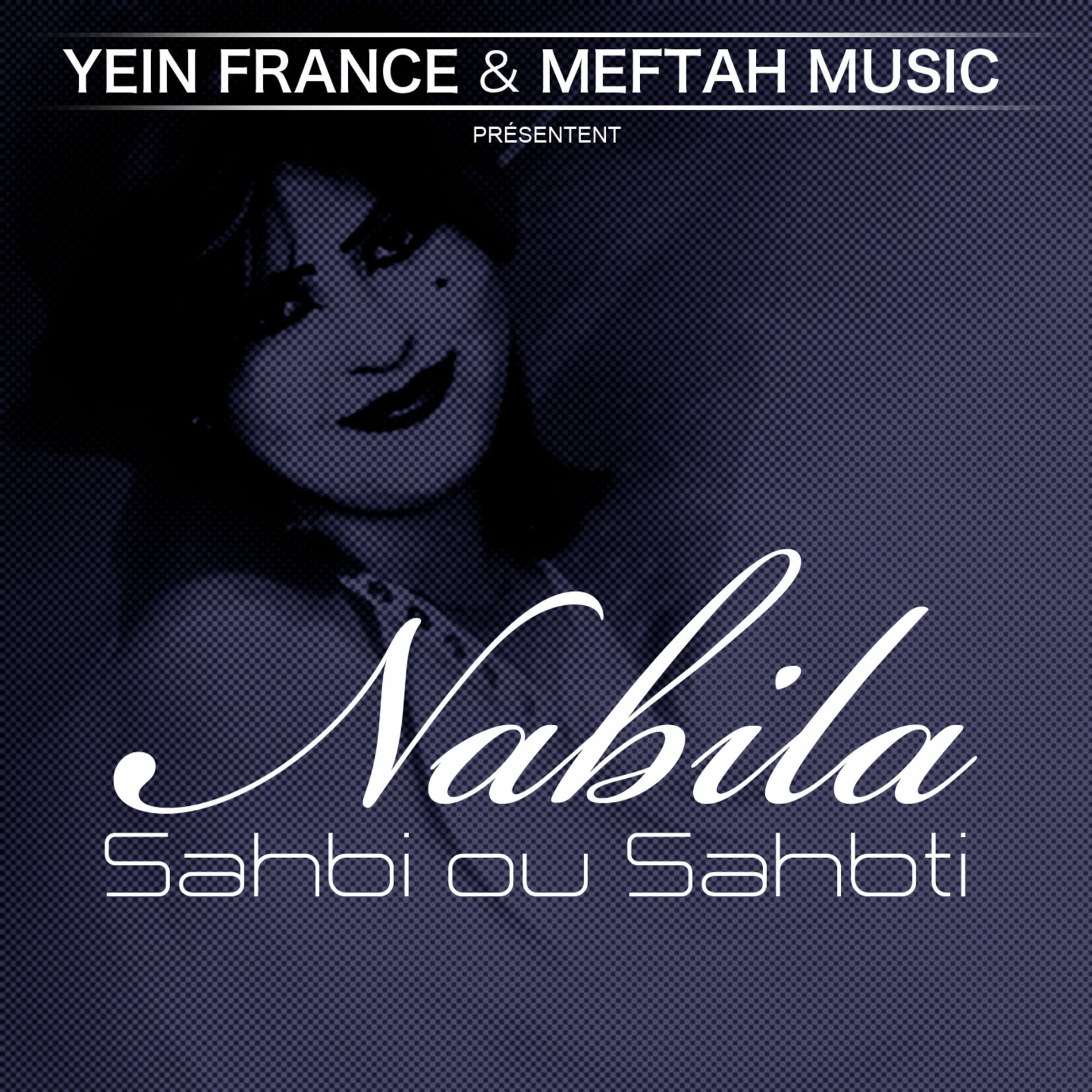 Album cover of Sahbi Ou Sahbti