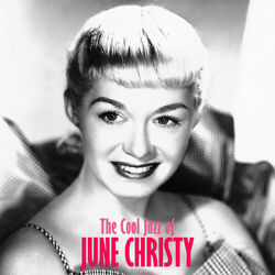 Cover of The Cool Jazz of June Christy (Remastered)