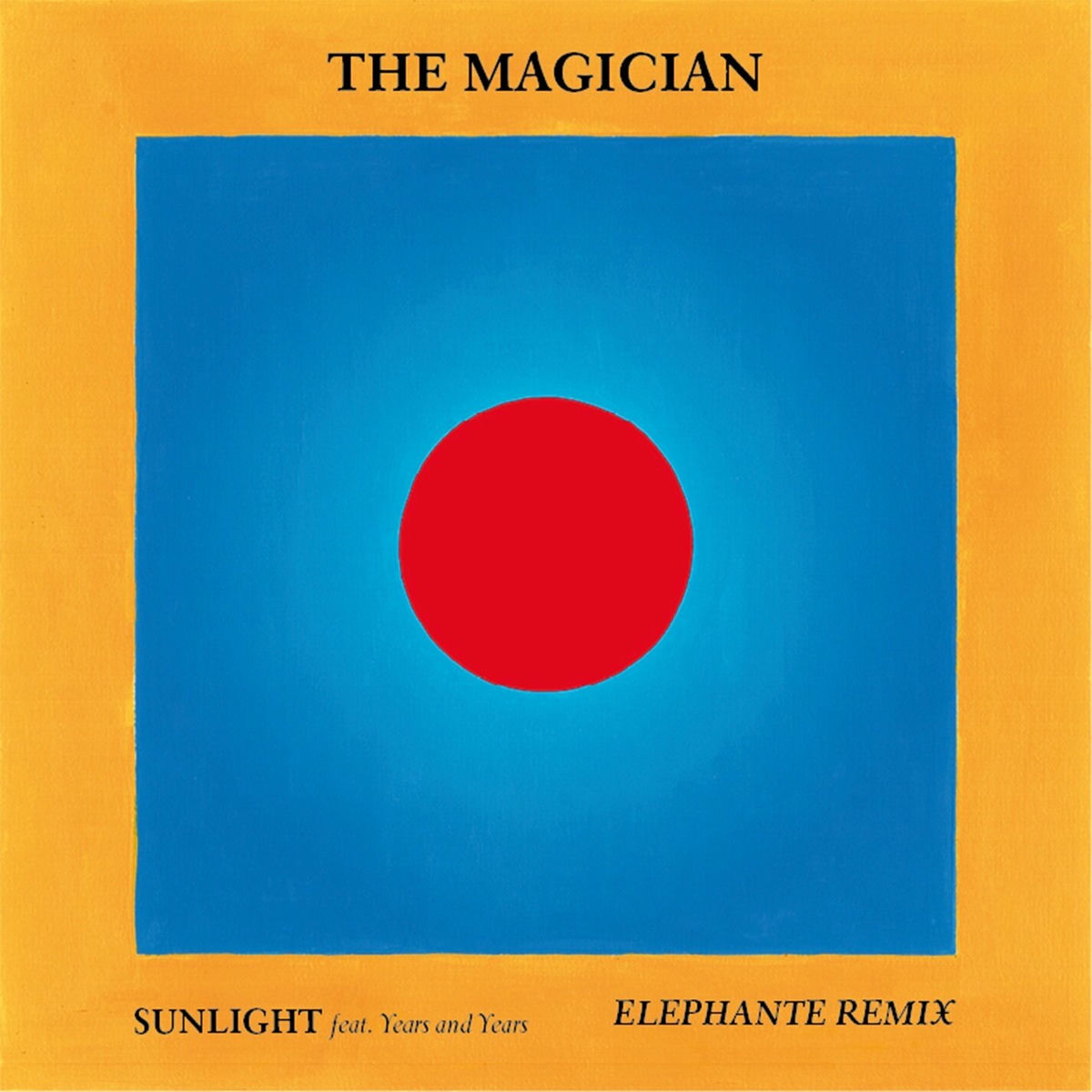 Album cover of Sunlight (feat. Years and Years) (Elephante Remix)