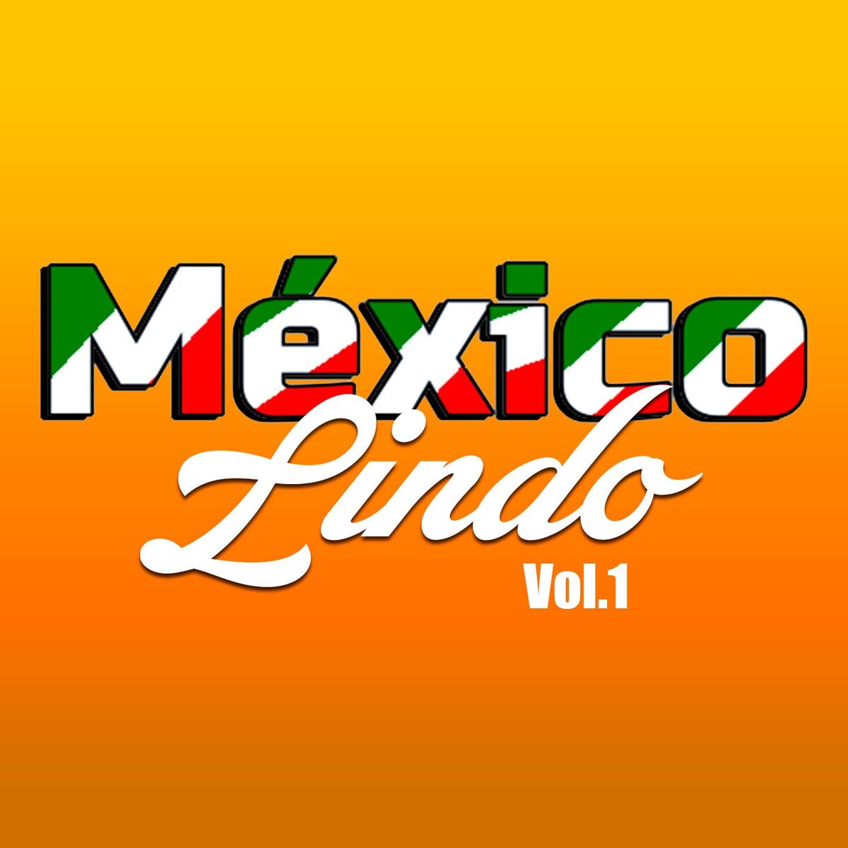 Album cover of México Lindo, Vol. 1