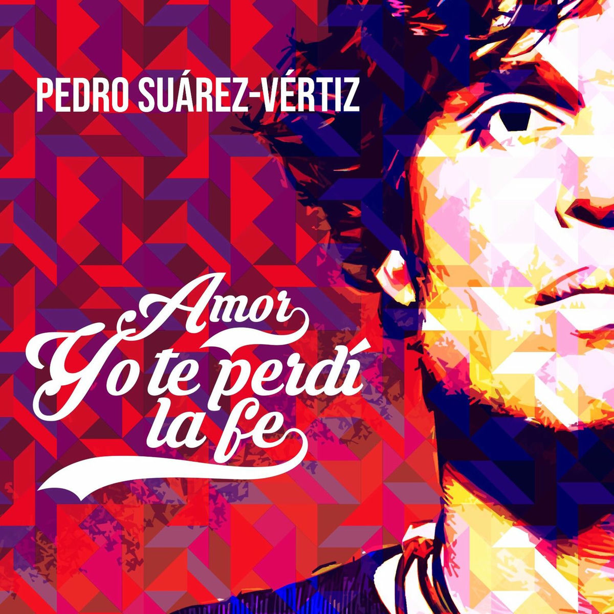 Album cover of Amor Yo Te Perdí La Fe