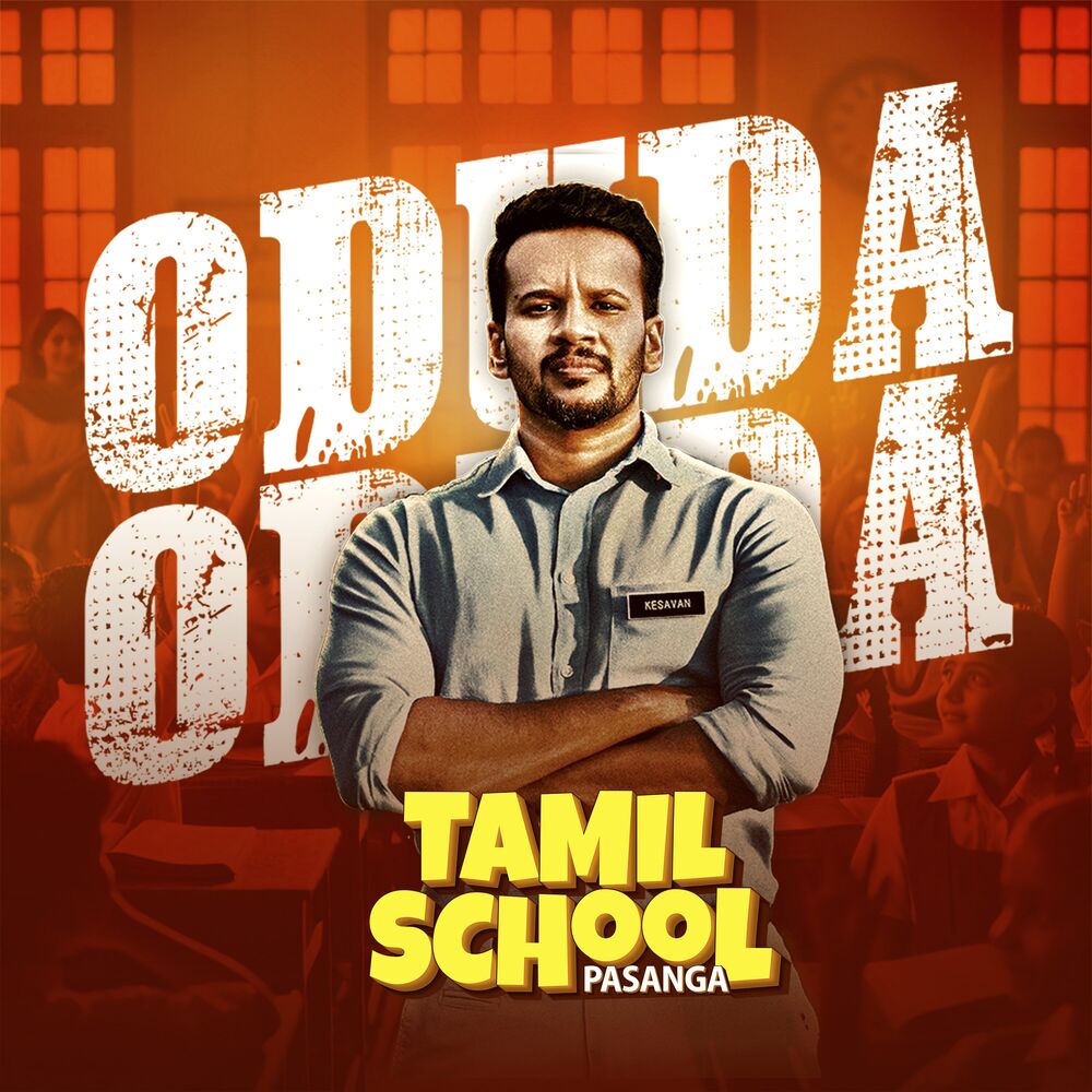 Picture of Oduda Oduda (From "Tamil School Pasanga")