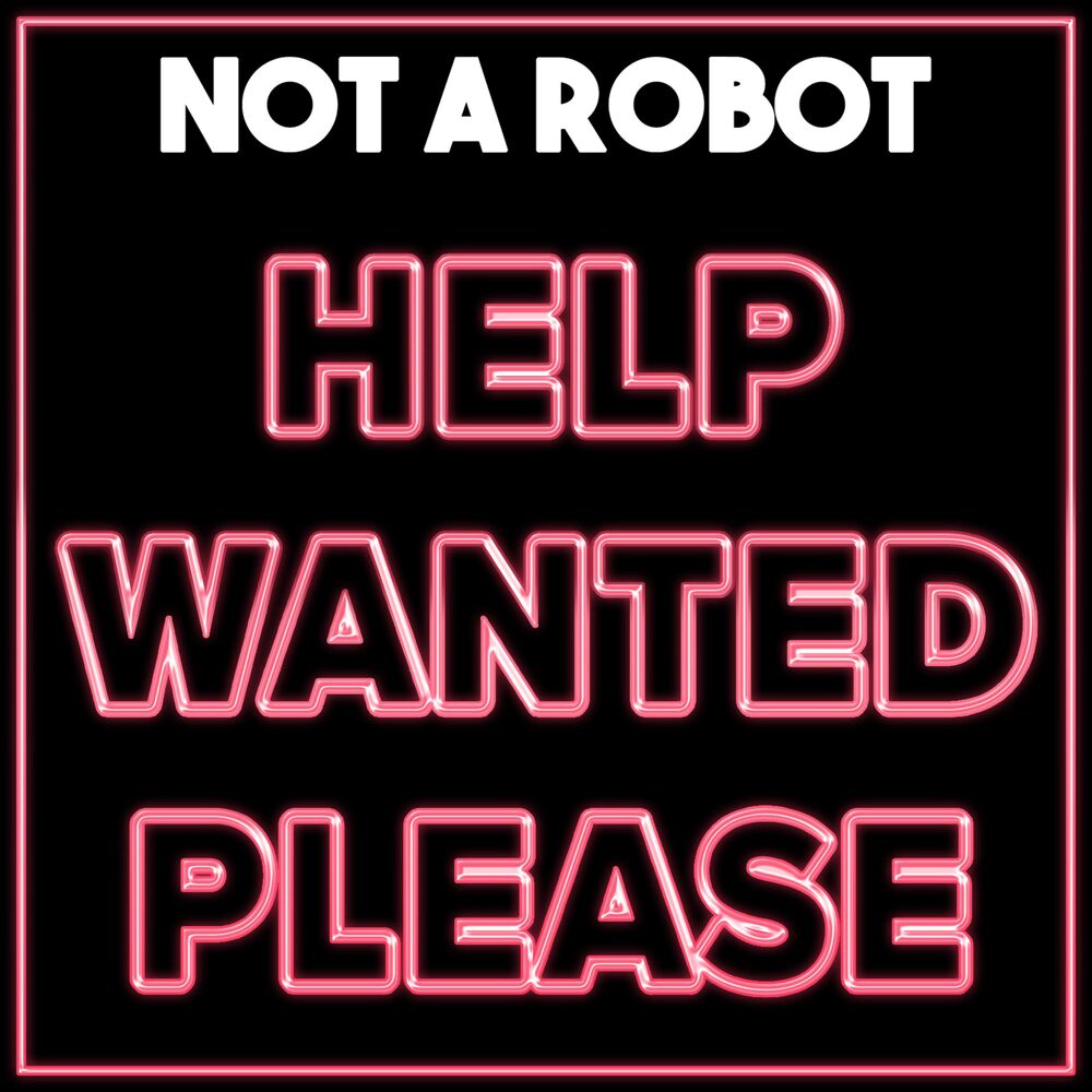 Picture of Help Wanted Please